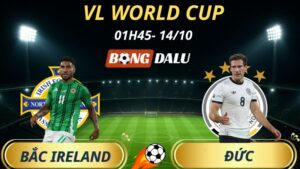 Soi Kèo Nhà Cái Bắc Ireland – Đức: 1h45 – 14/10/2025 – Vòng Loại World Cup 2026
